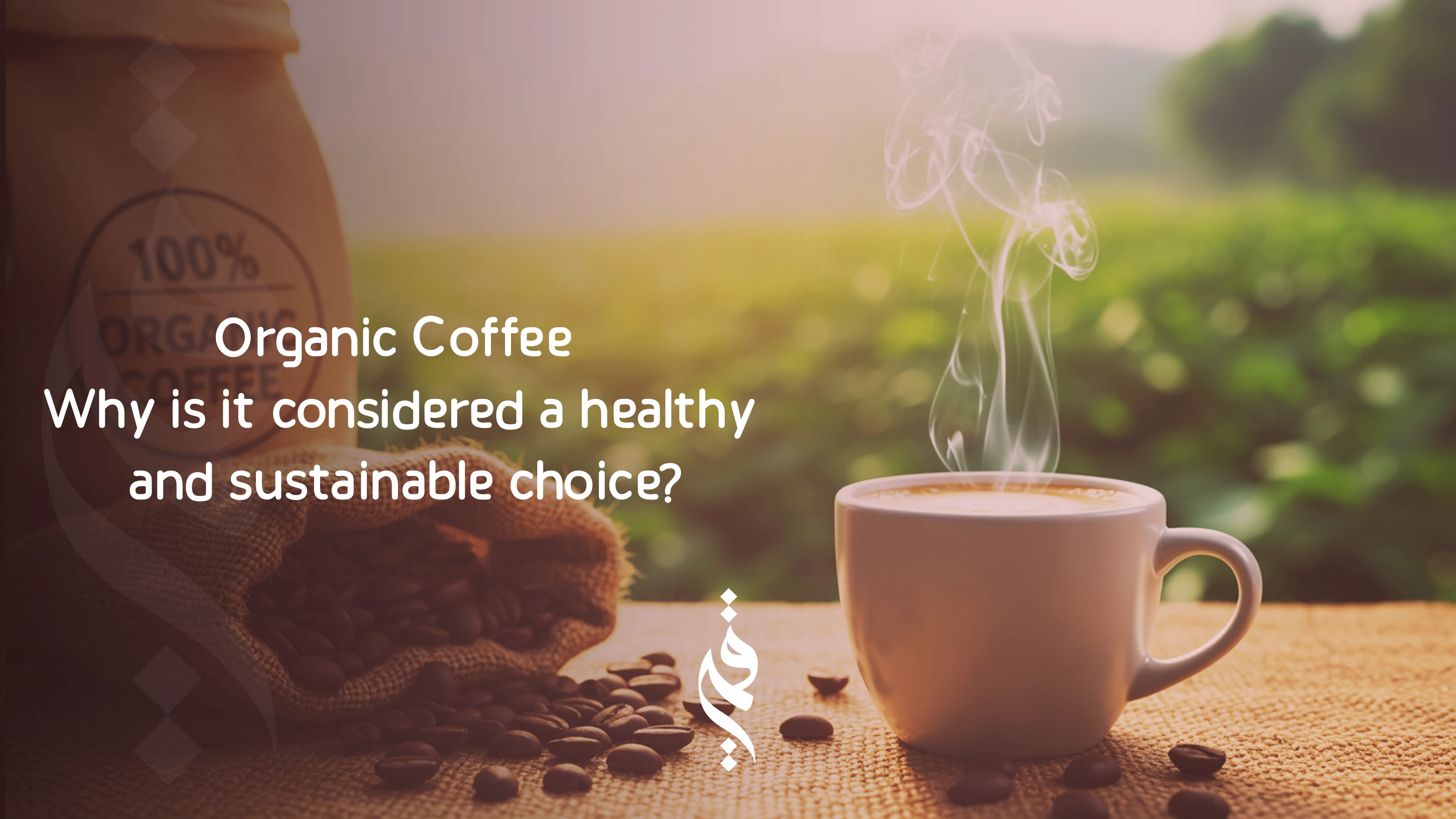 Organic Coffee